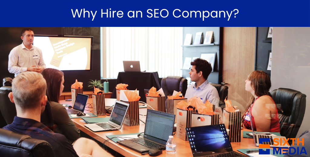 Why Hire an SEO Company or SEO Consultant in 2022?